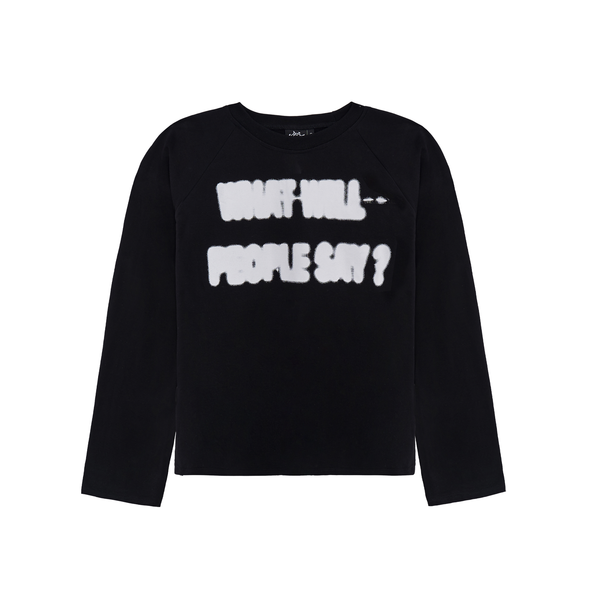 "what will say?" longsleeve